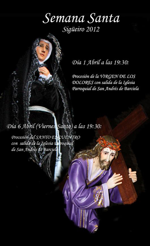 Semana Santa en Barciela-Sigüeiro 2012 Santo André da Barciela / 
Barciela